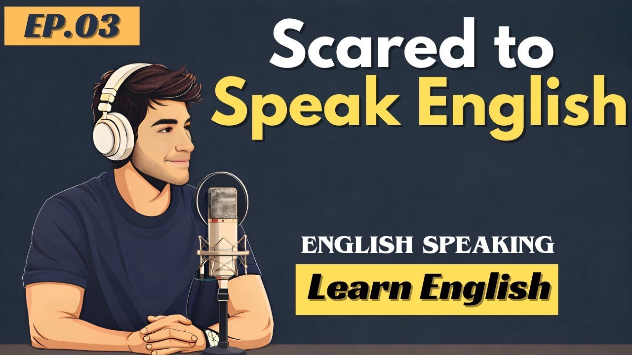 I Was Afraid They Would Laugh at My English | English Speaking Fear#englishlistening #englishfluency