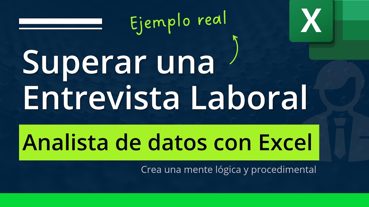 Cómo SUPERAR una ENTREVISTA LABORAL para el cargo de: Analista de Datos con Excel (Caso Real)