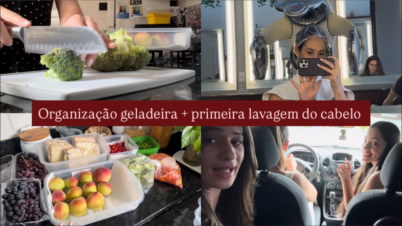 Dia de organizar a geladeira | facilitando o dia a dia | como ficou o cabelo após a primeira lavagem