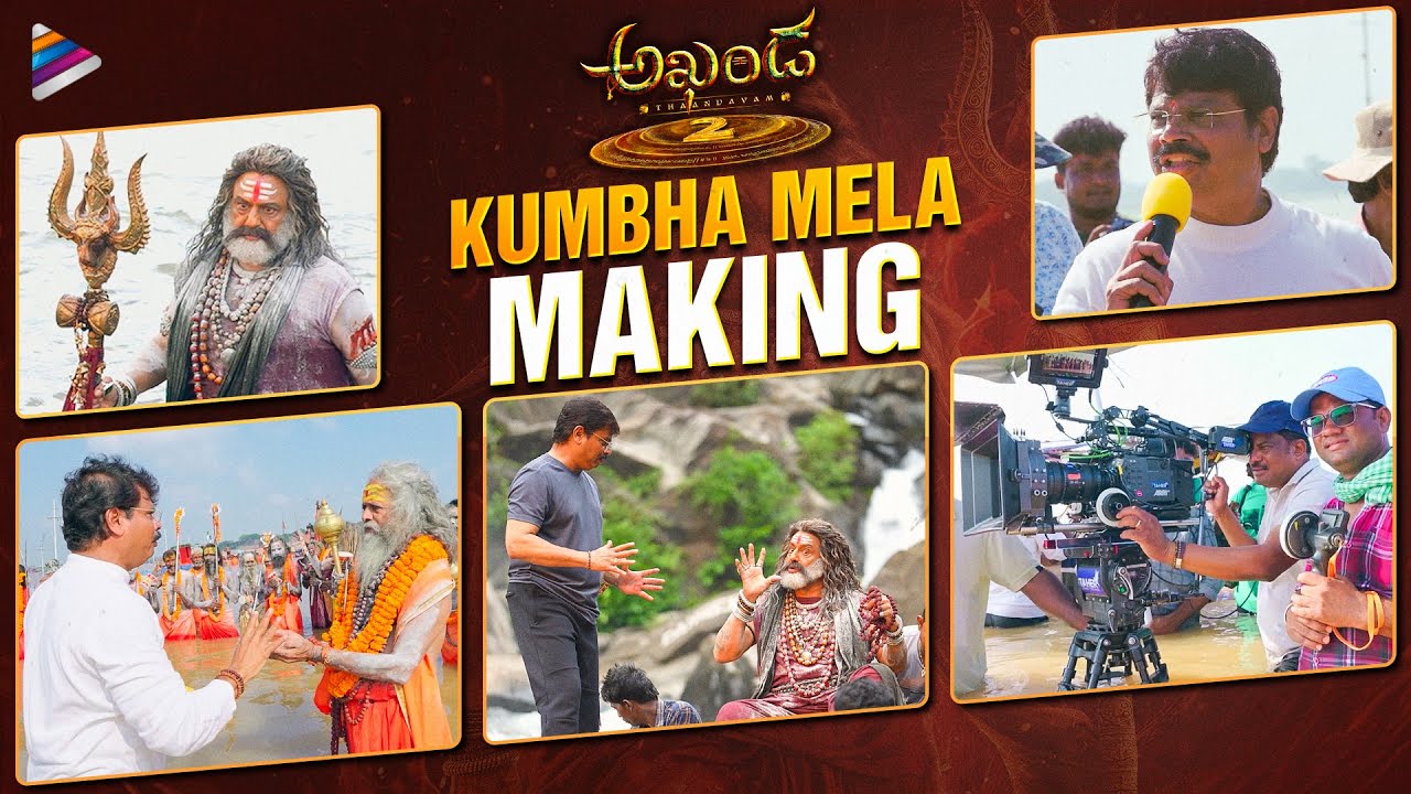 Akhanda 2 Kumbha Mela Sequence - Behind The Scenes | Making Video | Balakrishna | Boyapati Srinu