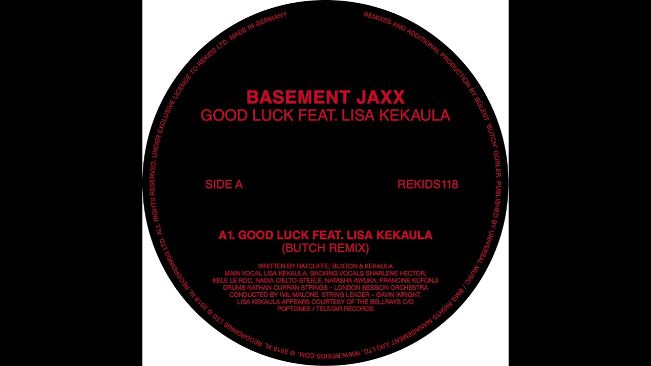 Basement Jaxx - Good Luck ft. Lisa Kekaula (Butch Drum Tool)