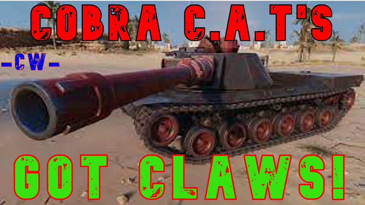Cobra C.A.T's Got Claws! -CW- ll Wot Console - World of Tanks Console Modern Armour