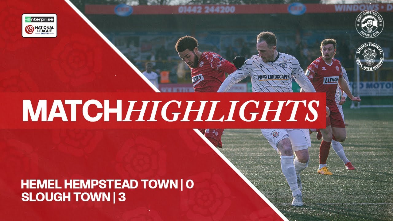 MATCH HIGHLIGHTS | Hemel Hempstead Town 0 - 3 Slough Town | Enterprise National League South