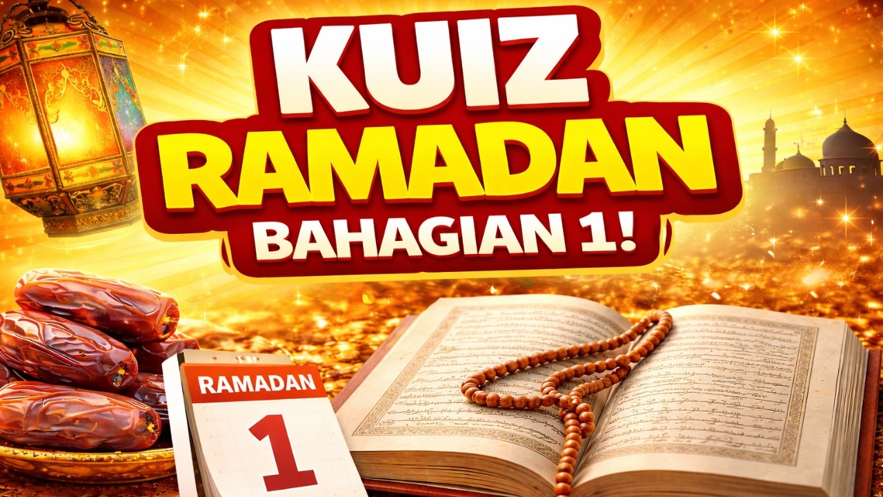 Kuiz Ramadan! 🌙 10 Soalan Mudah Tapi Ramai Salah! | Bahagian 1