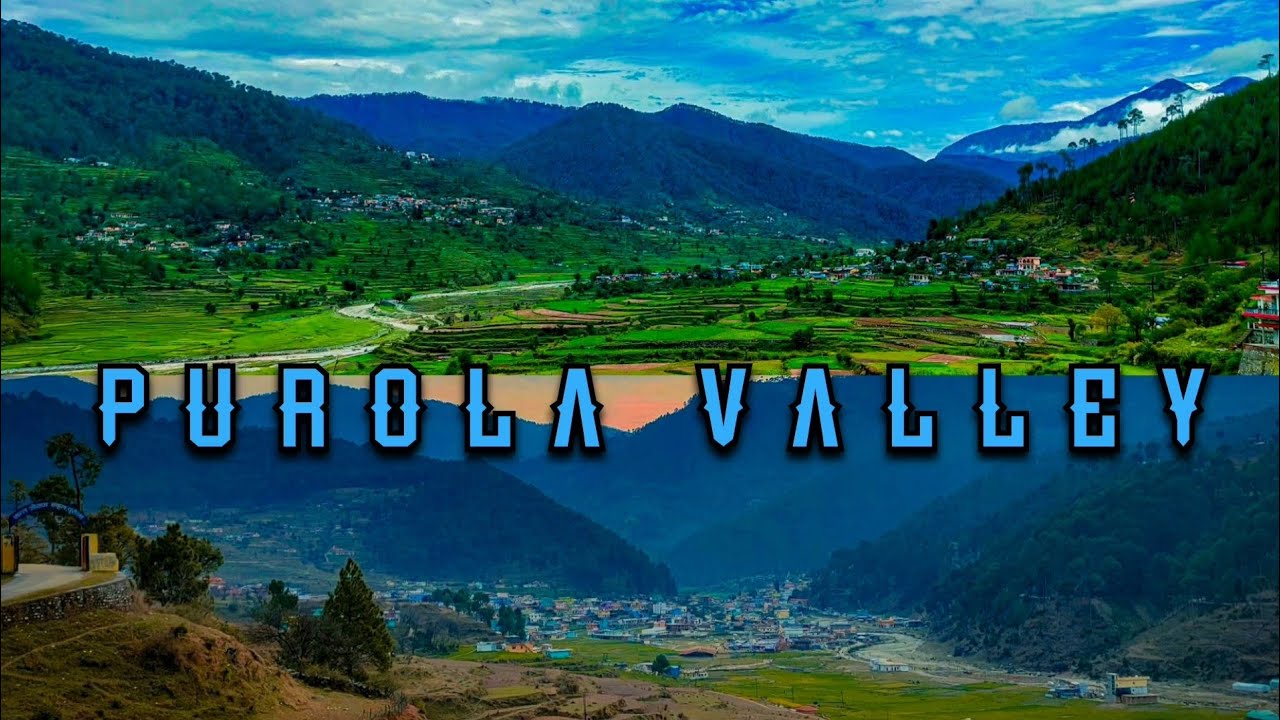 Purola Valley || Rama Serai & Kamal Serai || Uttarkashi ||