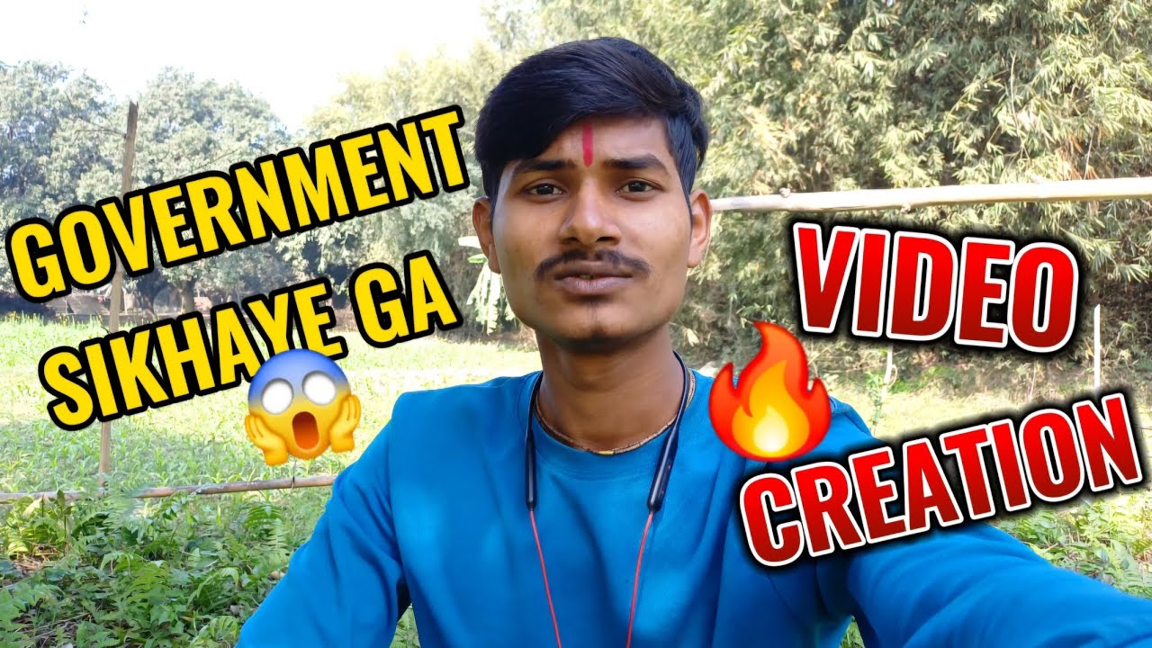 Government sikhaegi video creation 