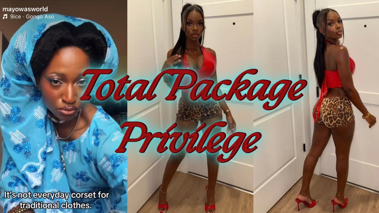 everyone hates on 10s (total package privilege) | Mayowa’s World Analysis