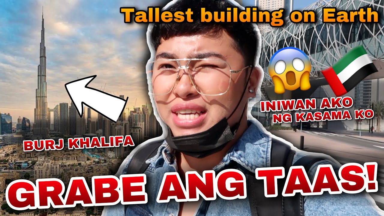 UMAKYAT AKO SA 125th FLOOR NG BURJ KHALIFA, DUBAI! WALANG SUMAMA SA AKIN!