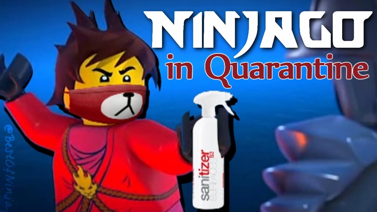 Ninjago Crack/Parody [Quarantine Edition]