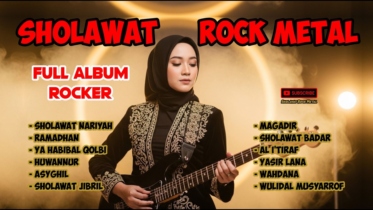 SHOLAWAT COVER ROCK METAL - Full Album Rocker - Kumpulan Lagu Populer - Salam Rocker Metalhead