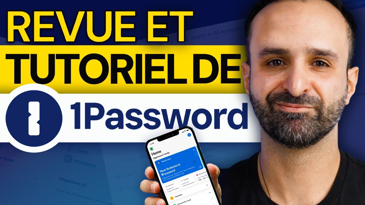 Pr&eacute;sentation et tutoriel du forfait Familles de 1Password | Vaut-il vraiment la peine ?