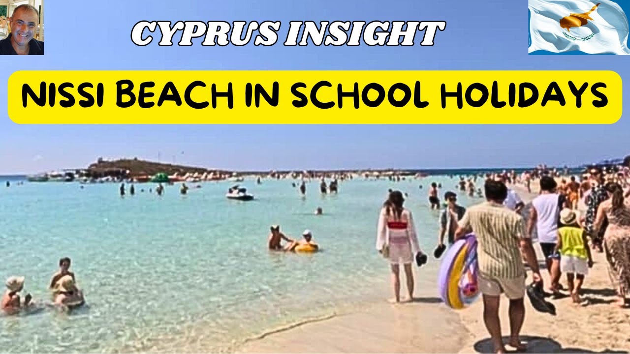 NISSI BEACH Ayia Napa in the SCHOOL HOLIDAYS!!