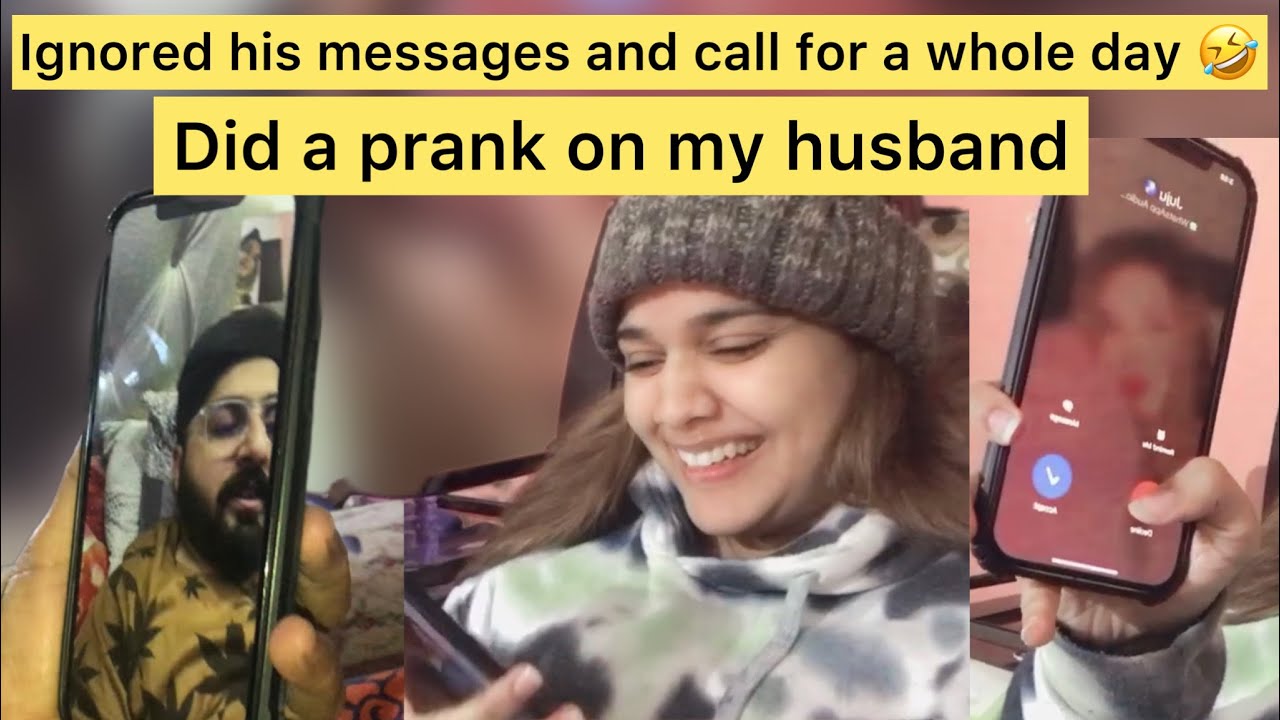 Ignored my husband’s calls and msgs for a whole day 🤣 | did a prank on my husband
