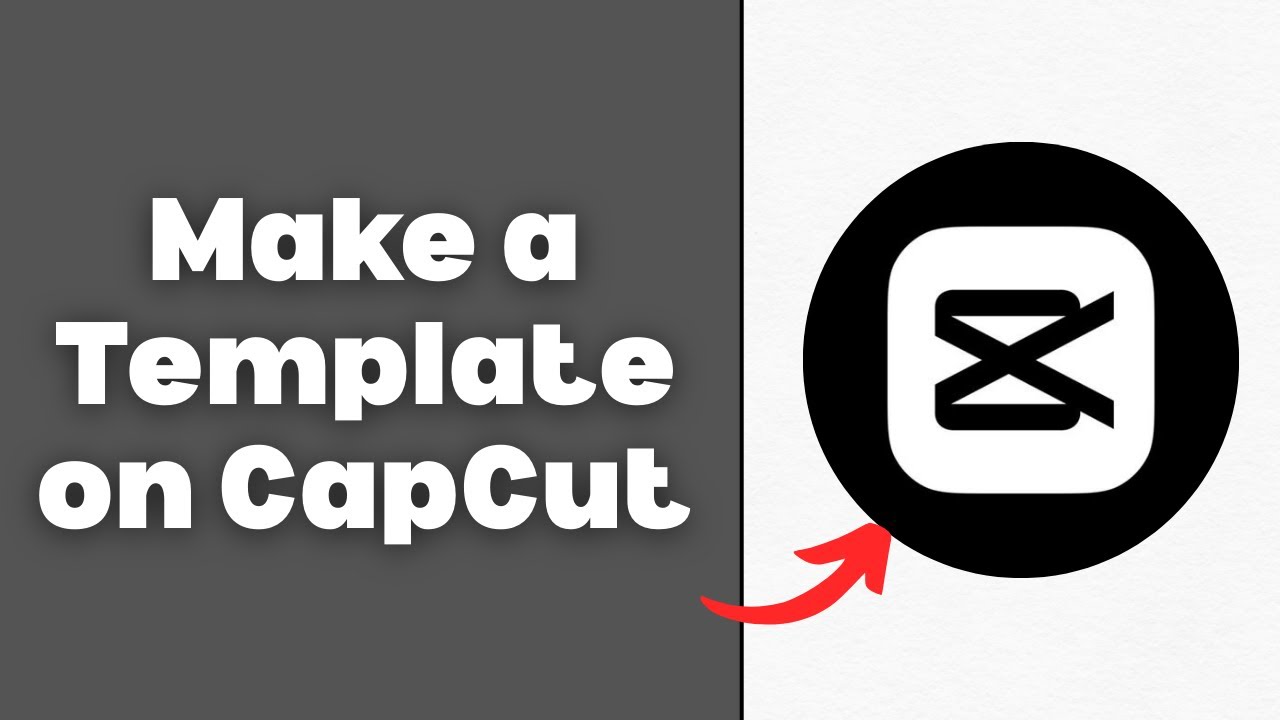How to Make a Template on CapCut in 2026 (Full Guide)