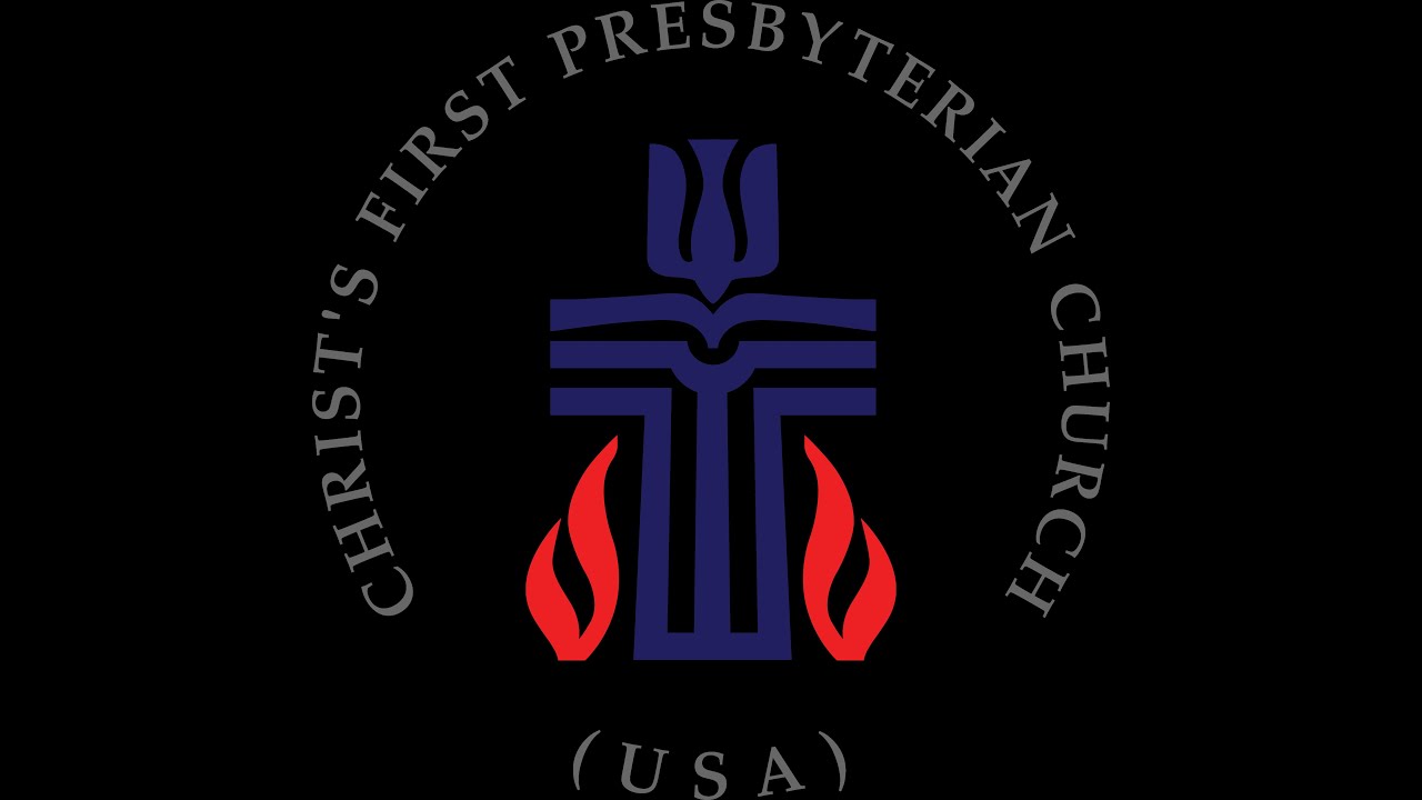CHRIST FIRST PRESBYTERIAN CHURCH SUNDAY SERVICE | SUNDAY, JANUARY 8, 2023 @10:30AM