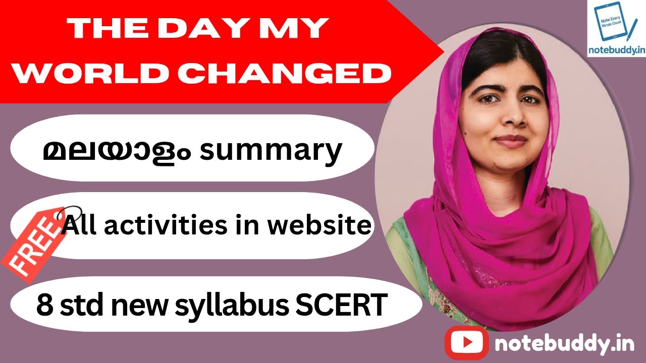 Class 8 English | The Day My World Changed | Summary, Explanation & Notes | Kerala SCERT