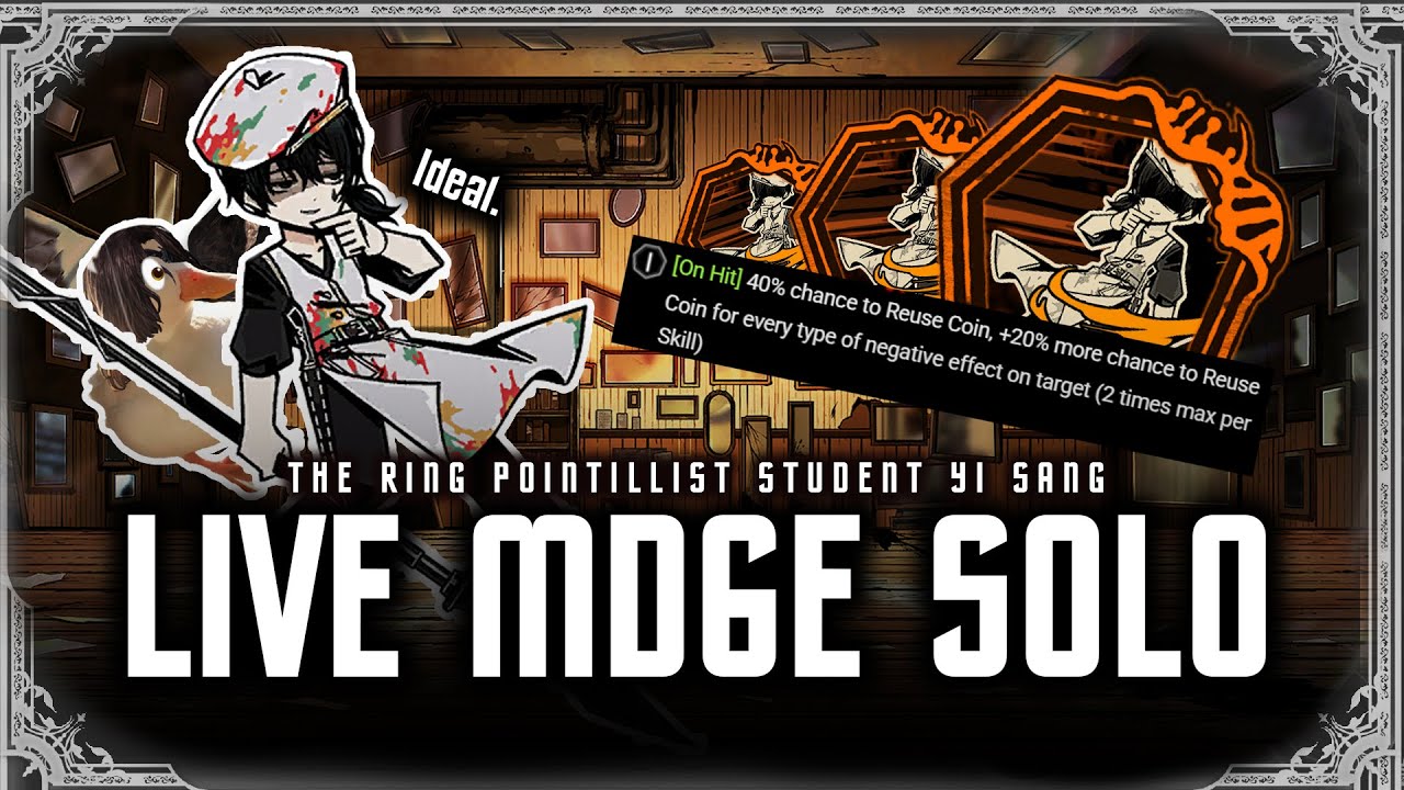 [Limbus Company] Ideal MD6E Solo LIVE #3 (ft. Ring Yi Sang)