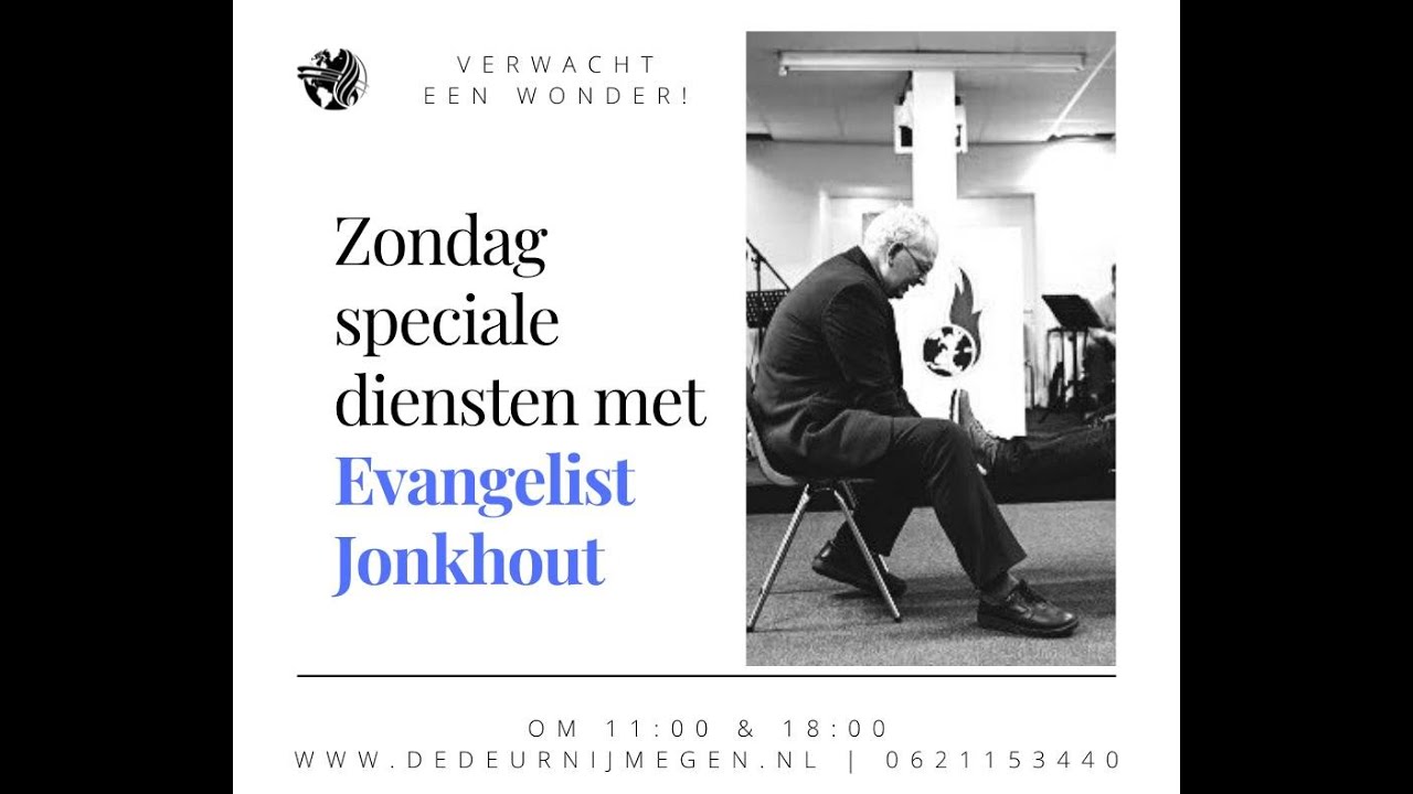 Diensten met Evangelist Jonkhout | Zondagmorgen 5-12-21