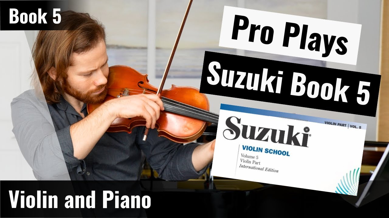 PRO plays | Suzuki Violin Book 5 | Violin and Piano