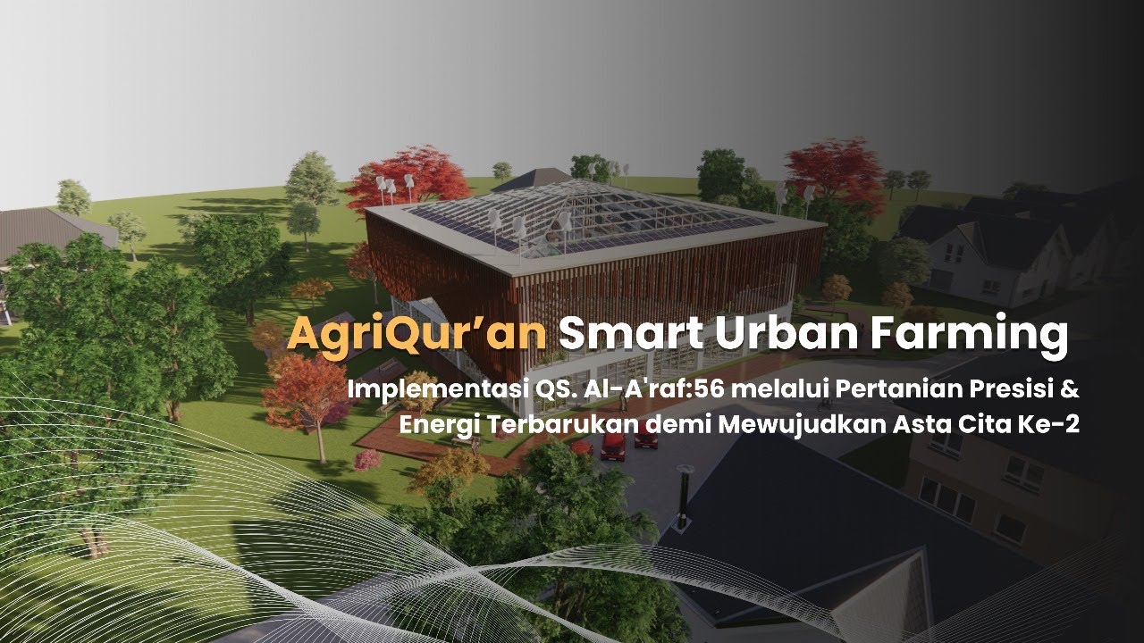 MTQMN-KTIQ | AgriQur'an Smart Urban Farming