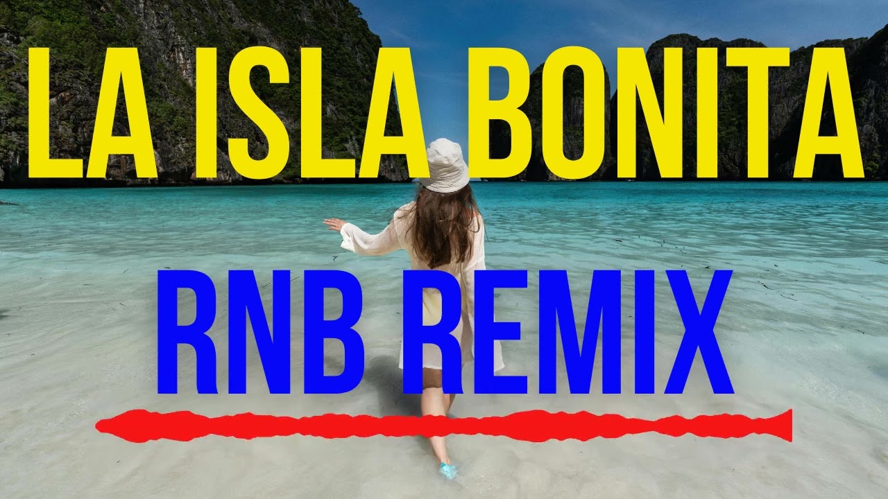 МАДОННА - LA ISLA BONITA RNB РЕМИКС
