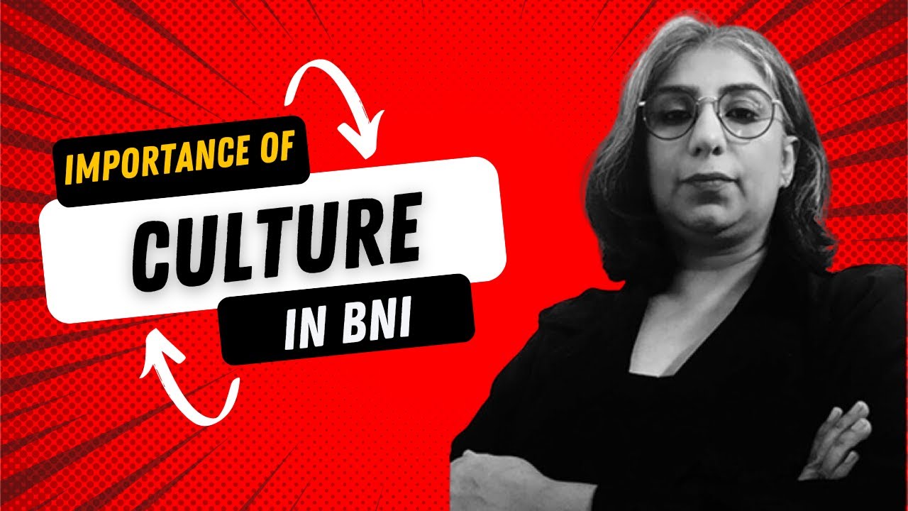BNI Education Slot on Importance of Culture by Seema Kukreja - BNI Delhi South
