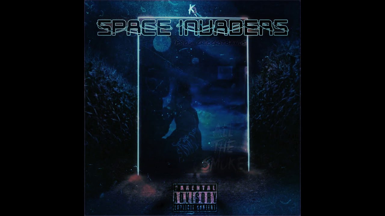 K3 - Space Invaders👾 (All The Smoke) Prod. GeoGotBands