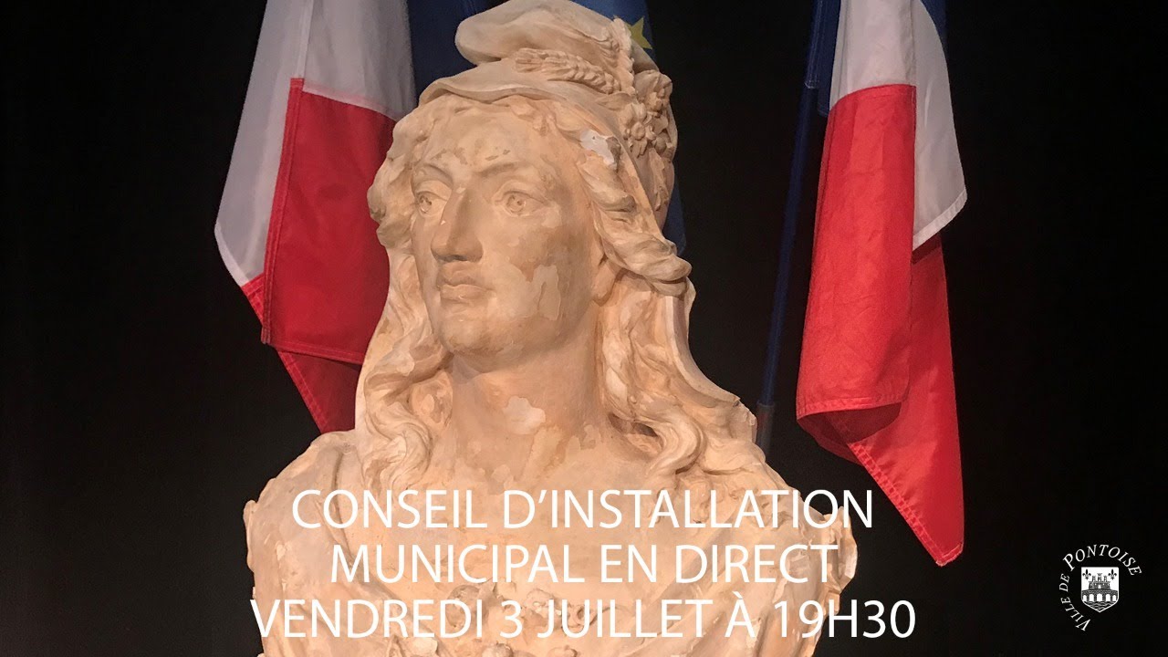 Conseil municipal d'installation de Pontoise - 3 juillet 2020