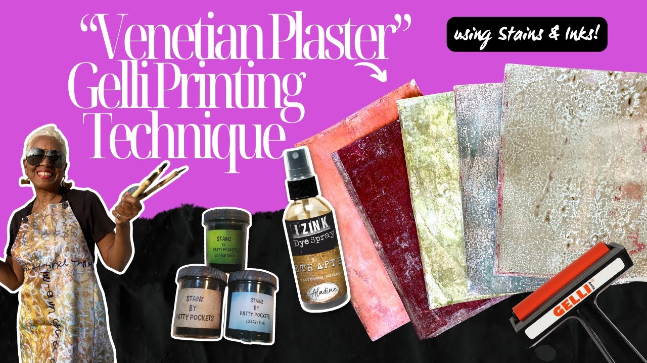 How to Gelli Printing: Venetian Plaster Effect! Chapter 11 Gel Plate Printing for Mixed Media Artist