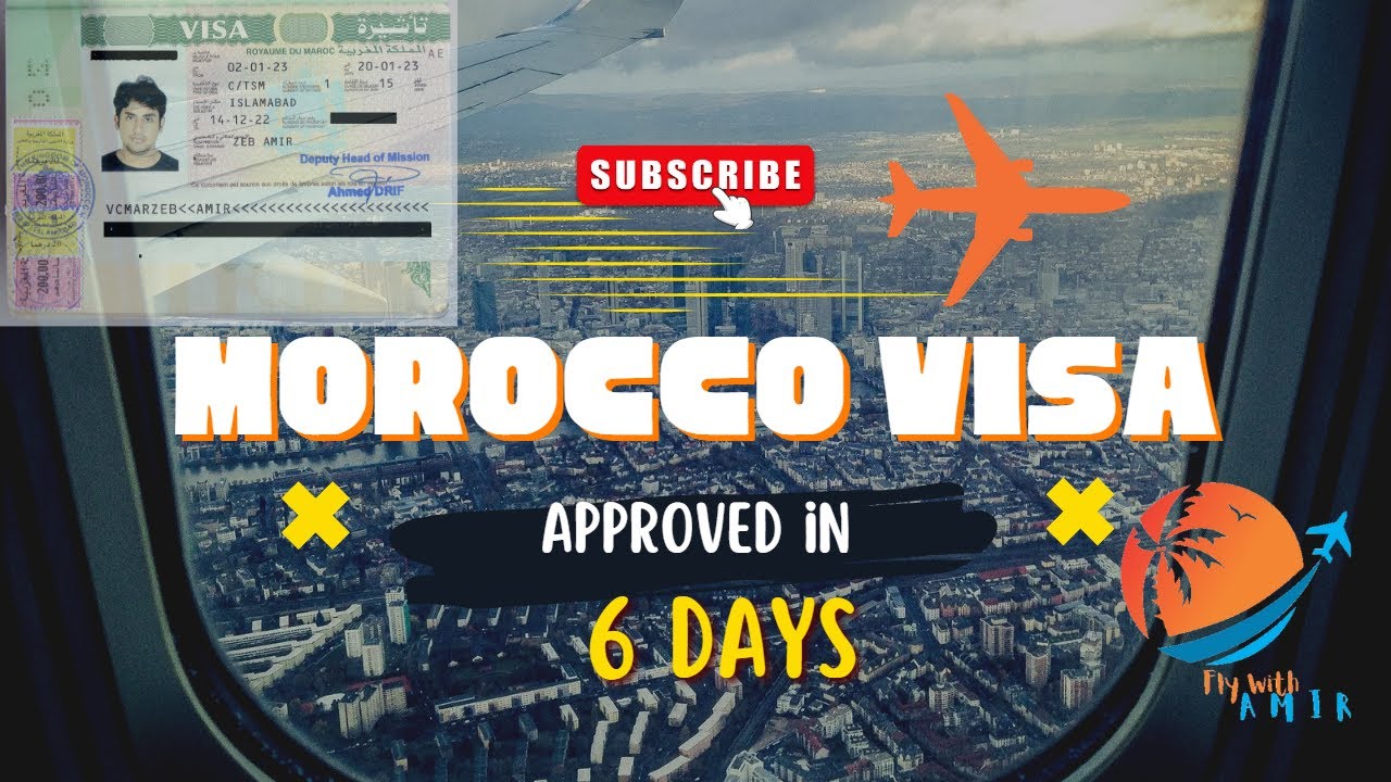 Morocco Visit Visa For Pakistani 2023 | Complete Detail of Visa Application Process and Requirements