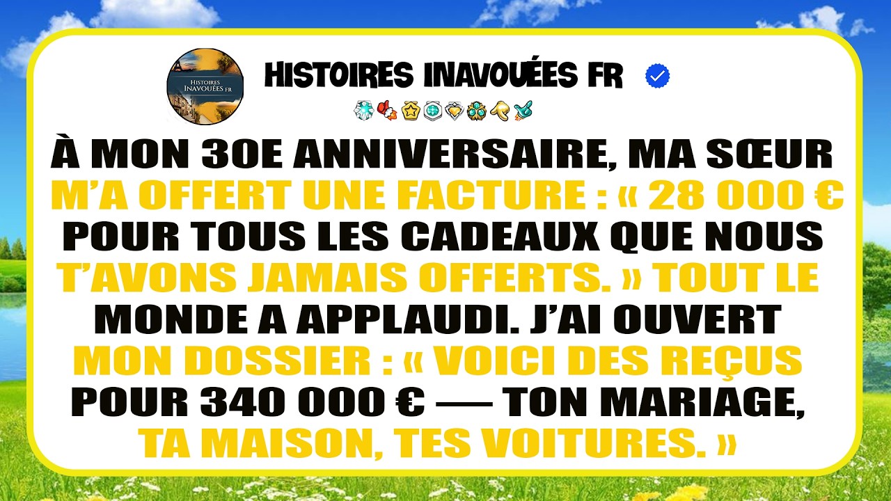 À Mes 30 Ans, Ma Sœur M’a Remis Une Facture De 28 000 $ Pour Ses Cadeaux.