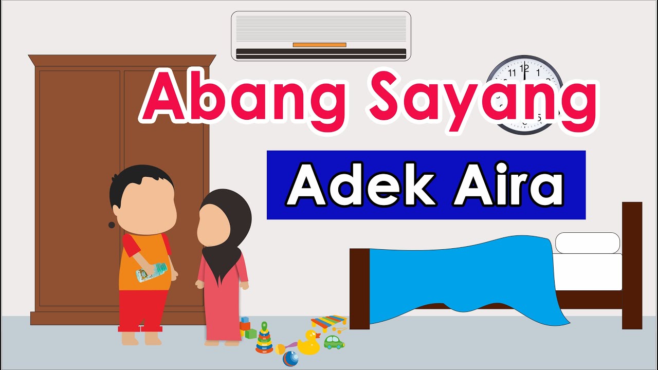 Abang Sayang Adek Aira