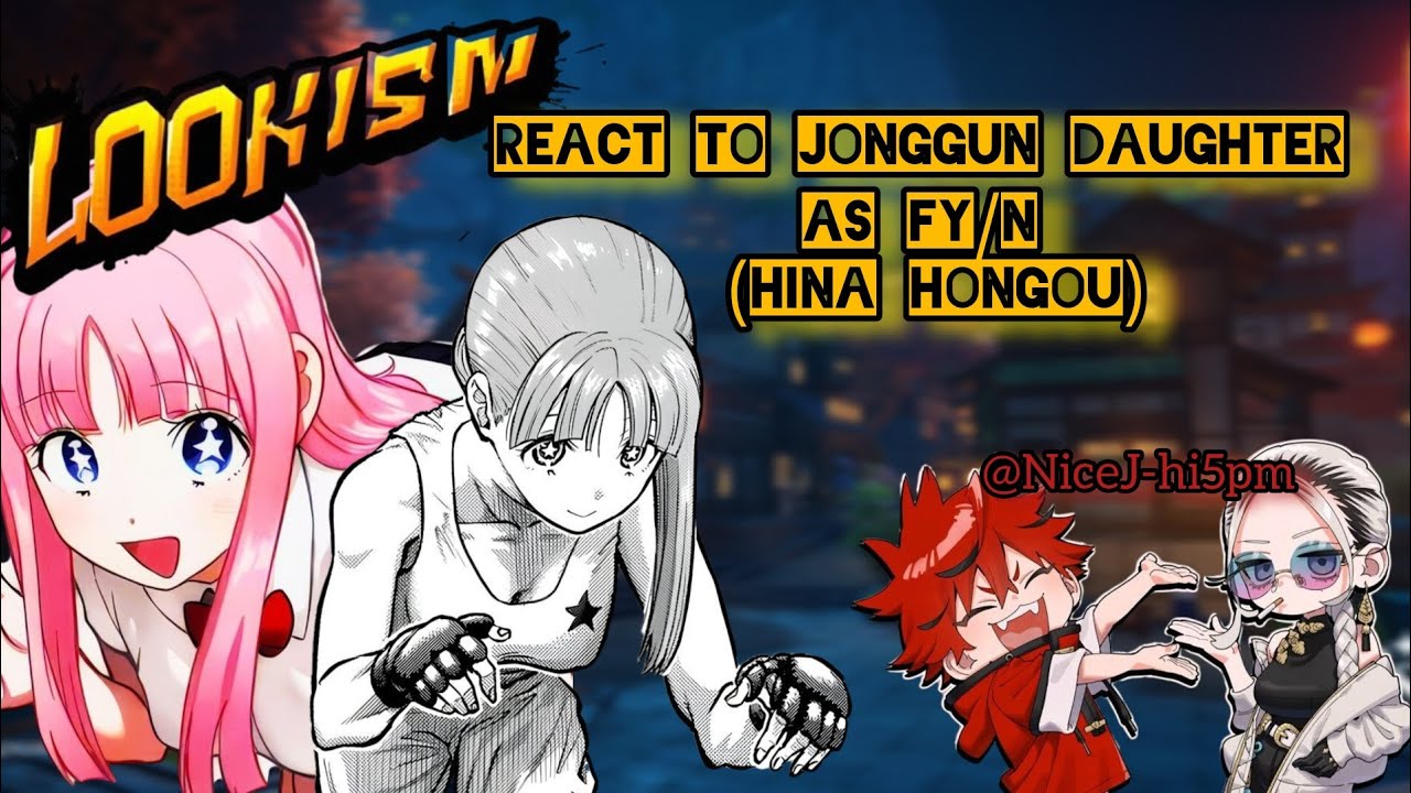 Looksim time-skip react to jonggun daughter as Fy/n(hina hongou)