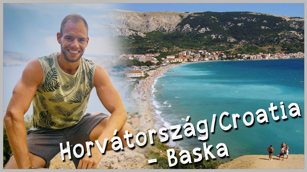 Horvátország / Croatia - Baska