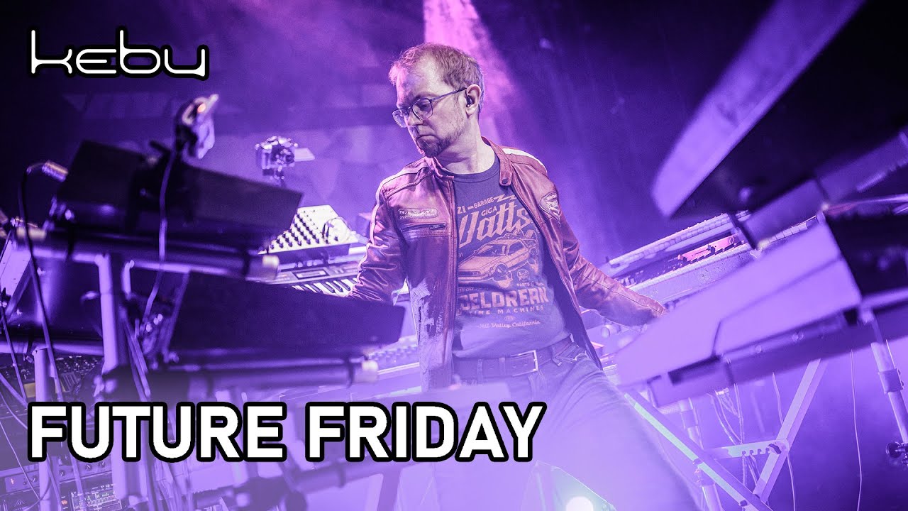Kebu - Future Friday