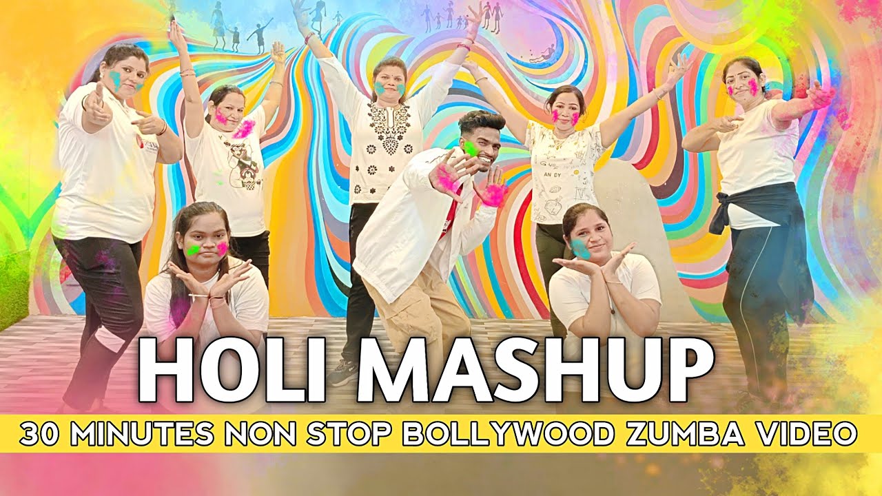 Holi Mashup : 30 Minutes Non Stop Bollywood Zumba Video | Zumba Video 2025 | Rahul Tandi