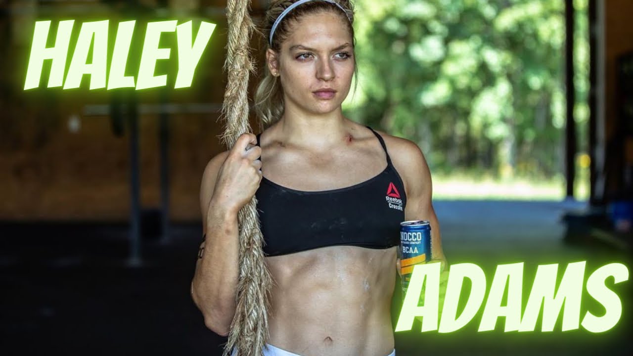 Haley Adams | CrossFit Motivation