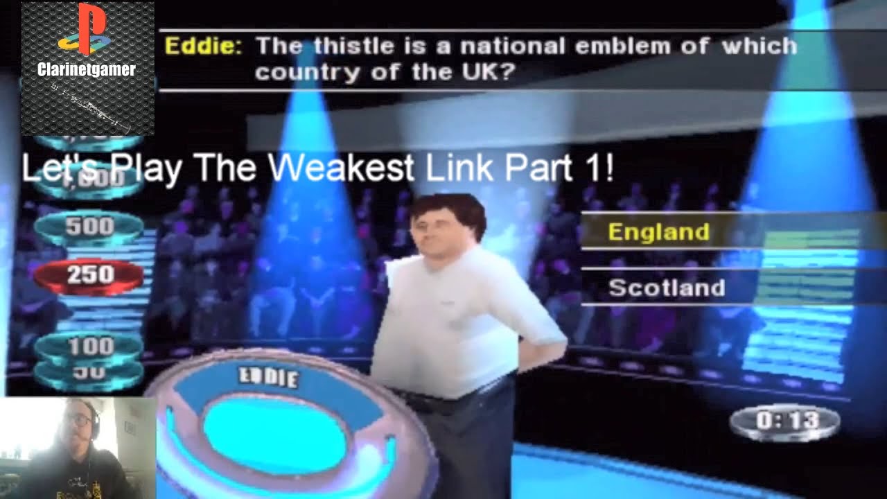 Let's Play The Weakest Link Part 1: Time For Some Banking!