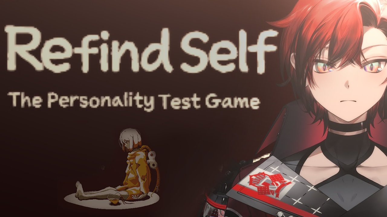 【Refind Self: The Personality Test Game】Who Am I? Who Are You