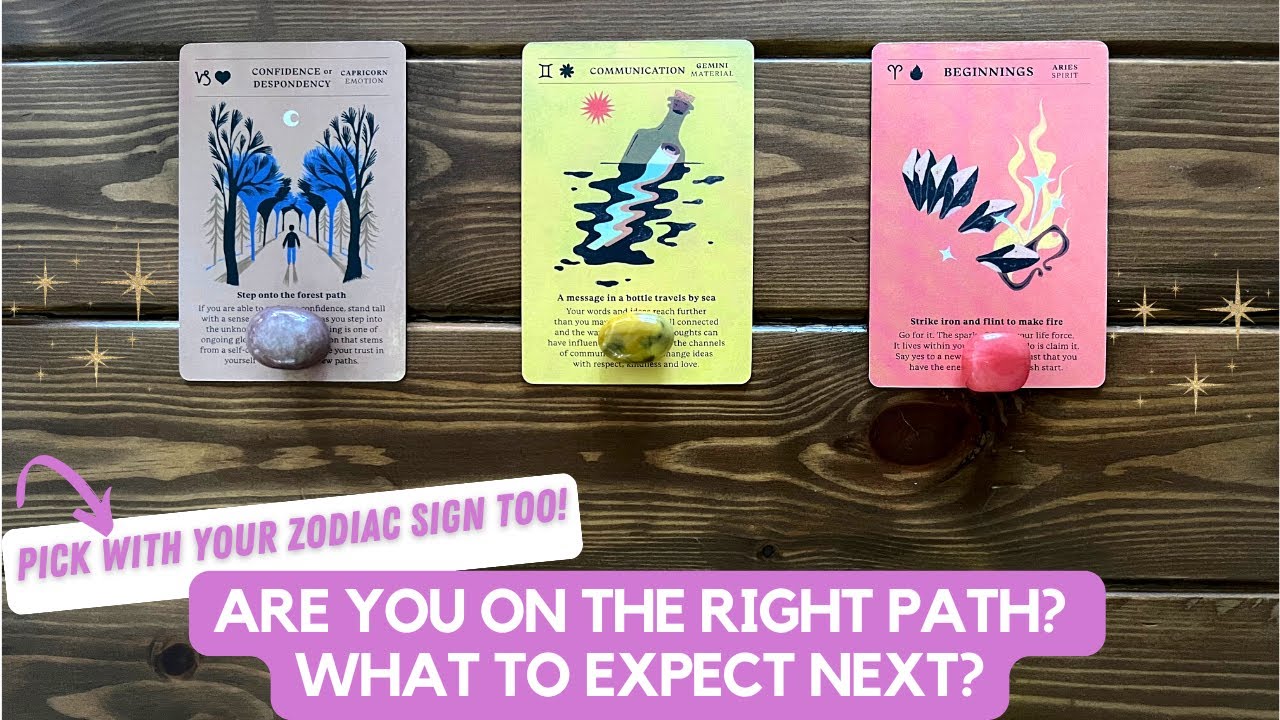 Are You On The Right Path? What To Expect Next? | Pick with zodiac | Timeless Reading