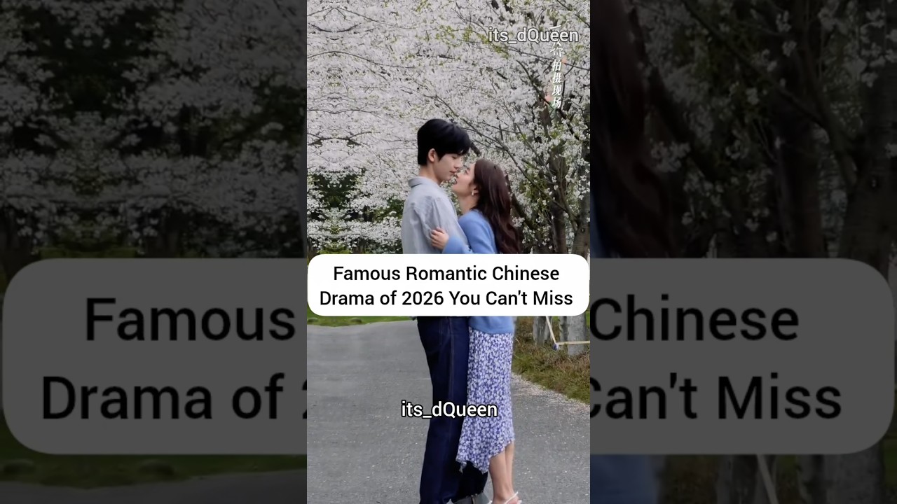 Famous Chinese Drama By Popular Actors You can't Miss #dylanwang #cdrama #shorts  #kdrama #kpop