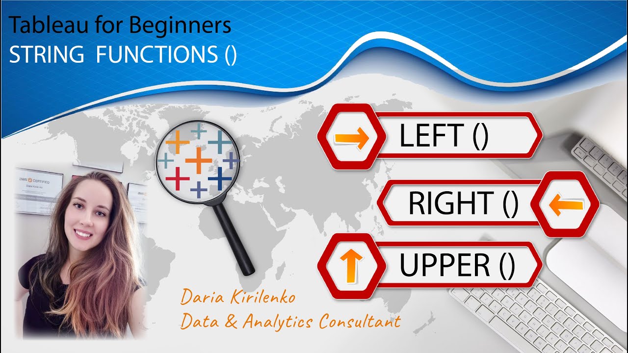 LEFT, RIGHT and UPPER String Functions in Tableau