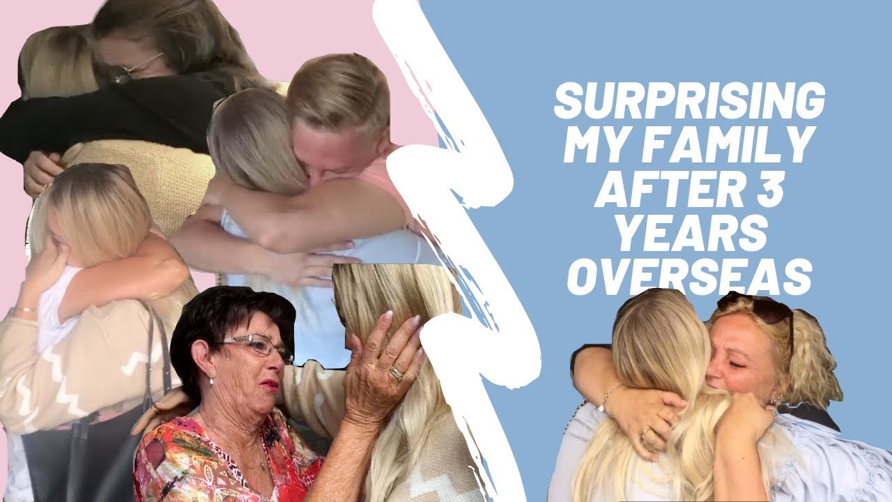 Surprising my family after 3 years overseas