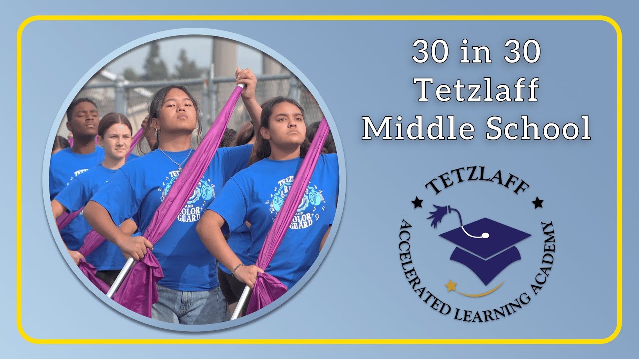 30 in 30 - Tetzlaff Middle School