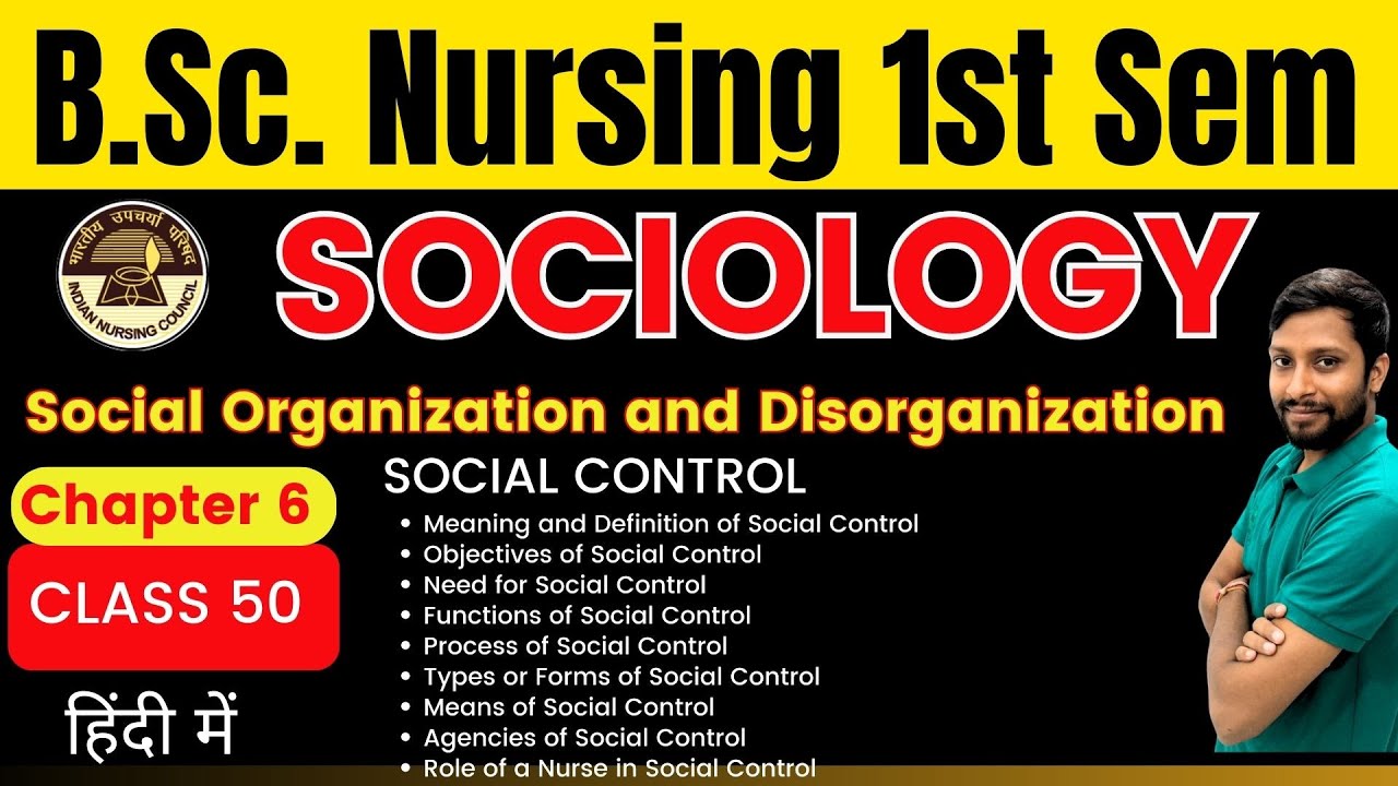 Class 50 | Chapter 6 | Social Control | Social Organization and Disorganization | SOCIOLOGY