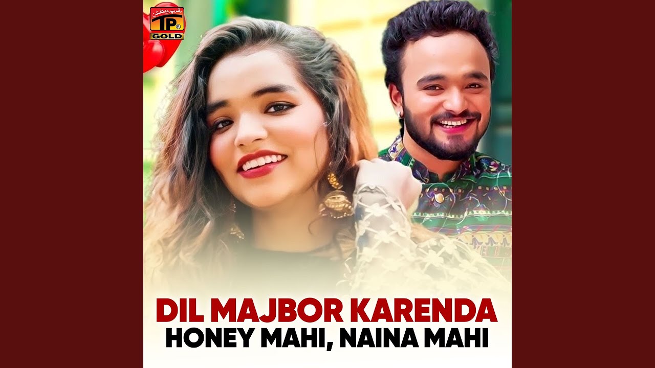 Dil Majbor Karenda