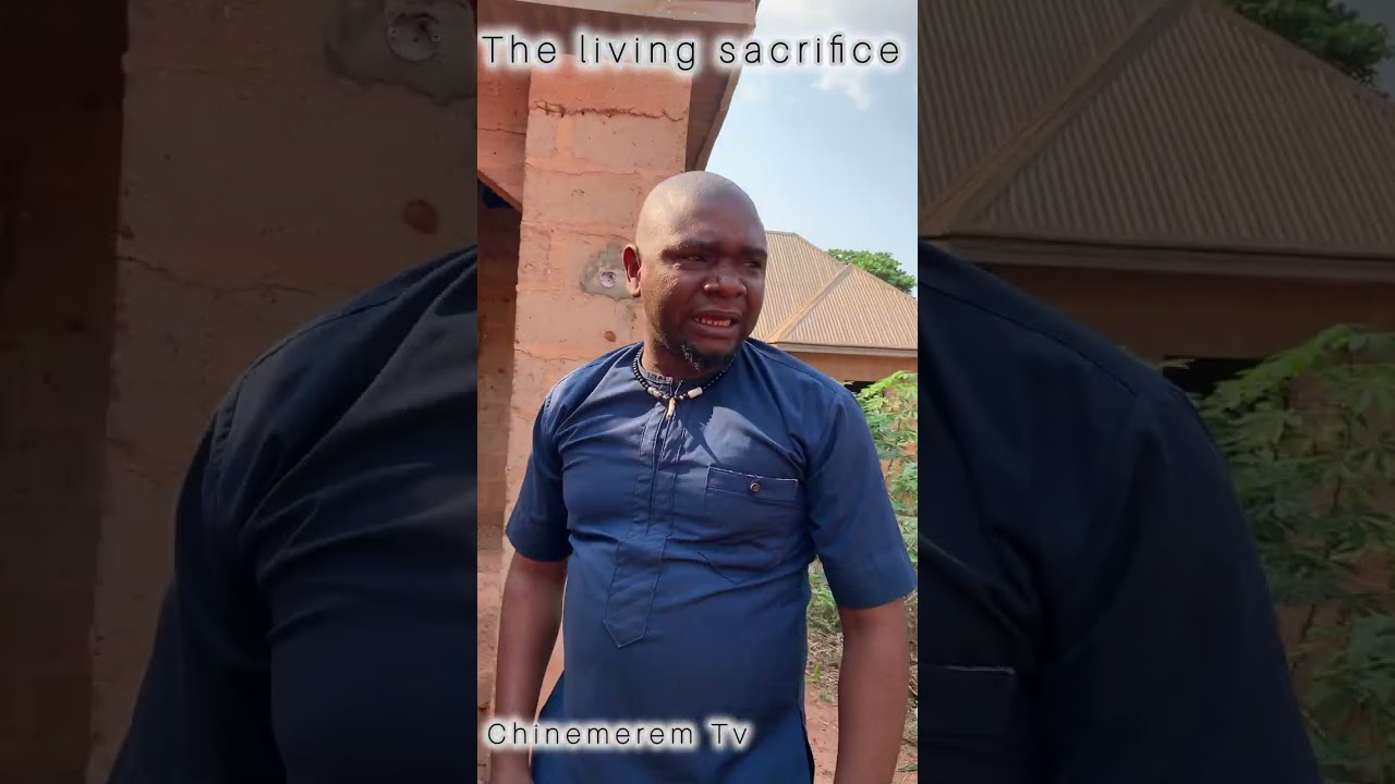 The living sacrifice#nollywood #helpmemakethismakesense #funny #viral #film #comedy 