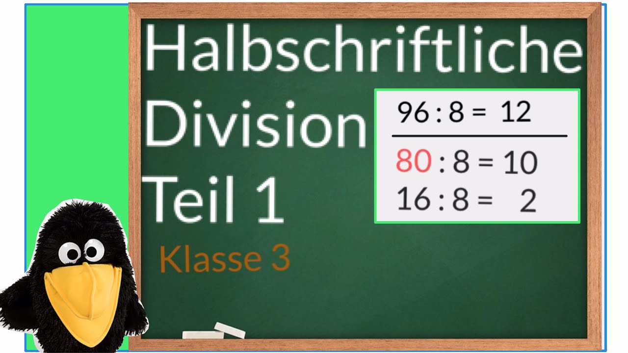 Halbschriftliche Division Teil 1 #Einführung #Anwendung #Klasse 3 #Mathematik #Schritt für Schritt
