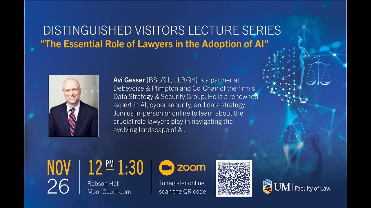 Distinguished Visitors Lecture Series: Avi Gesser on lawyers' roles in the adoption of AI