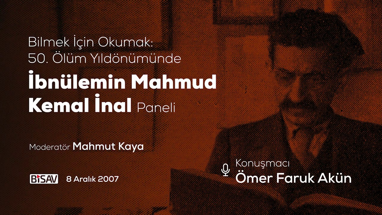 İbnülemin'in Şahsiyeti ve Fikir Dünyası | Ömer Faruk Akün